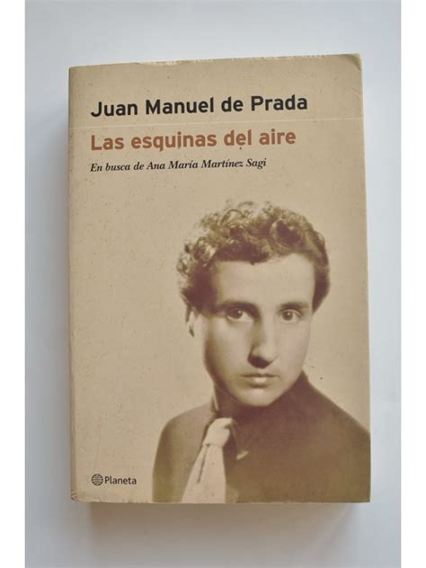 Las esquinas del aire. Juan Manuel de Prada. 2000 